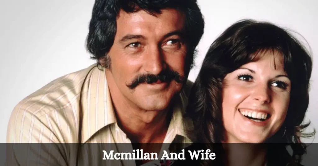 Mcmillan And Wife