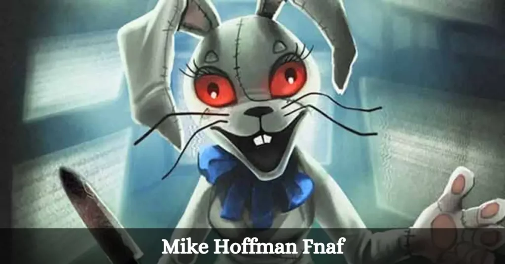 Mike Hoffman Fnaf