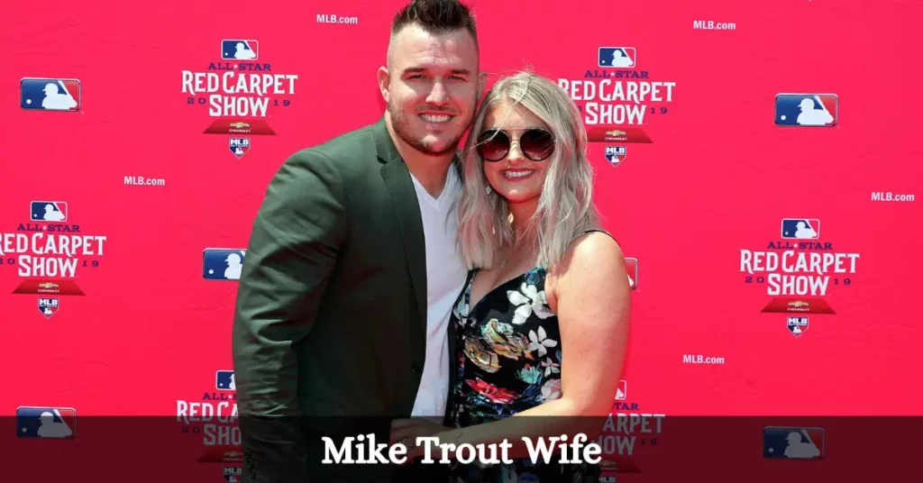 Mike Trout Wife