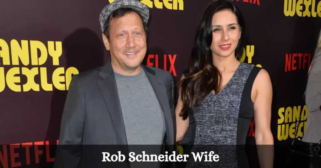 Rob Schneider Wife