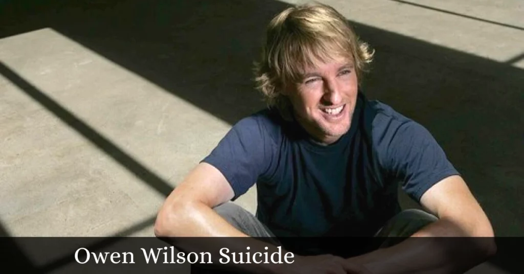 Owen Wilson Suicide