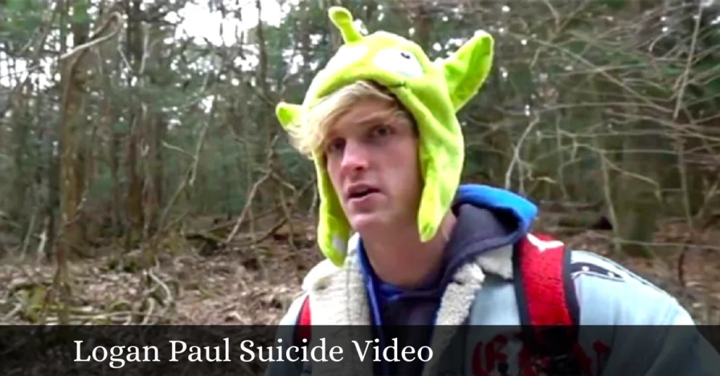Logan Paul Suicide Video
