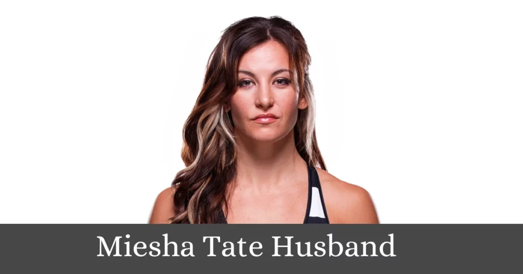 Miesha Tate Husband