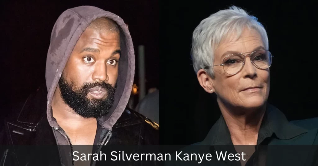 Sarah Silverman Kanye West