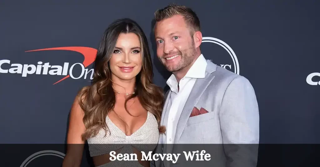 Sean Mcvay Wife
