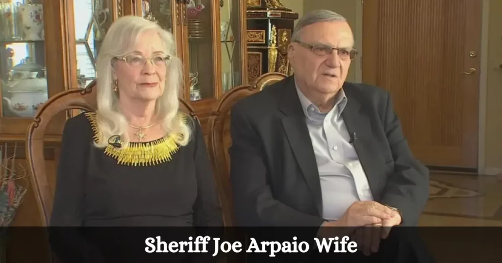 Sheriff Joe Arpaio Wife