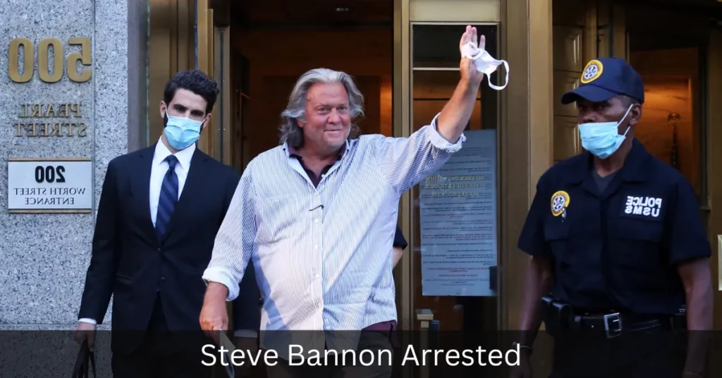 Steve Bannon Arrested