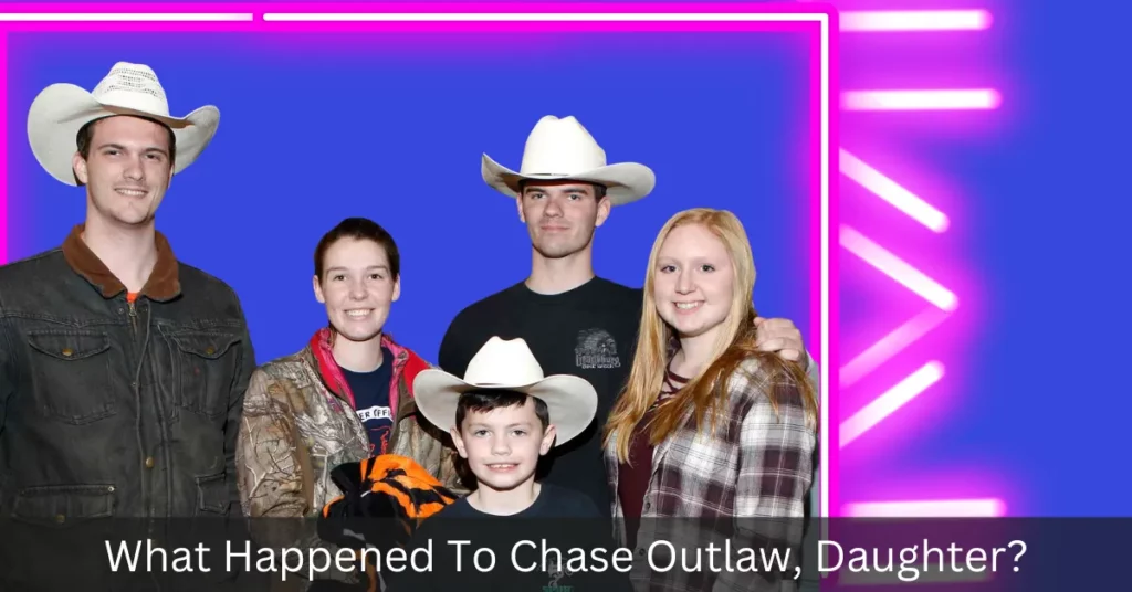 What Happened To Chase Outlaw, Daughter