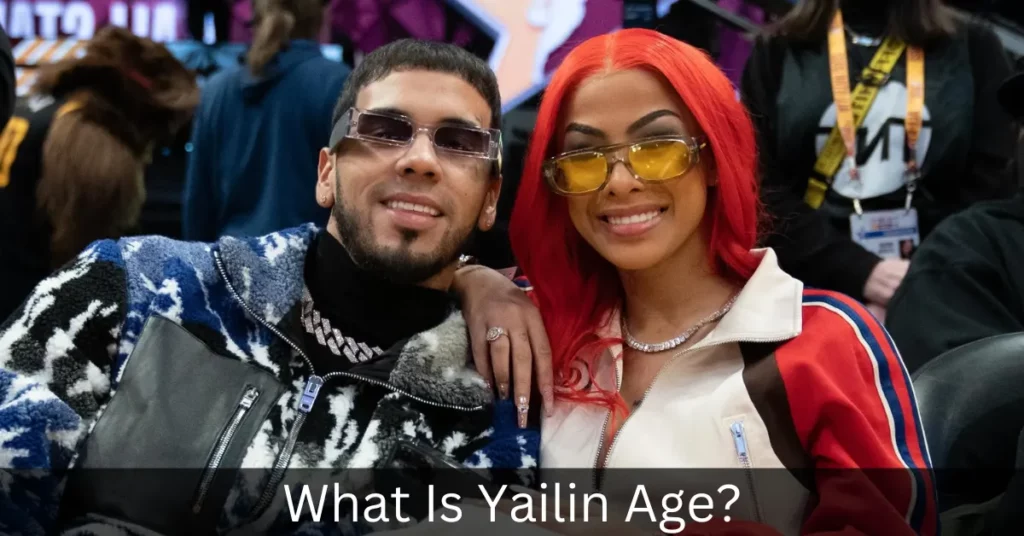 What Is Yailin Age