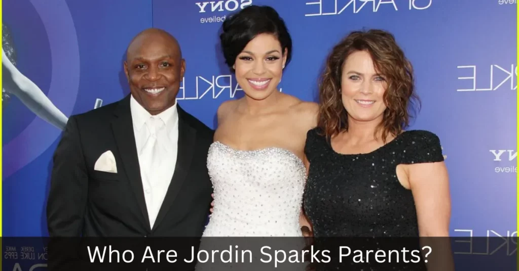 Who Are Jordin Sparks Parents
