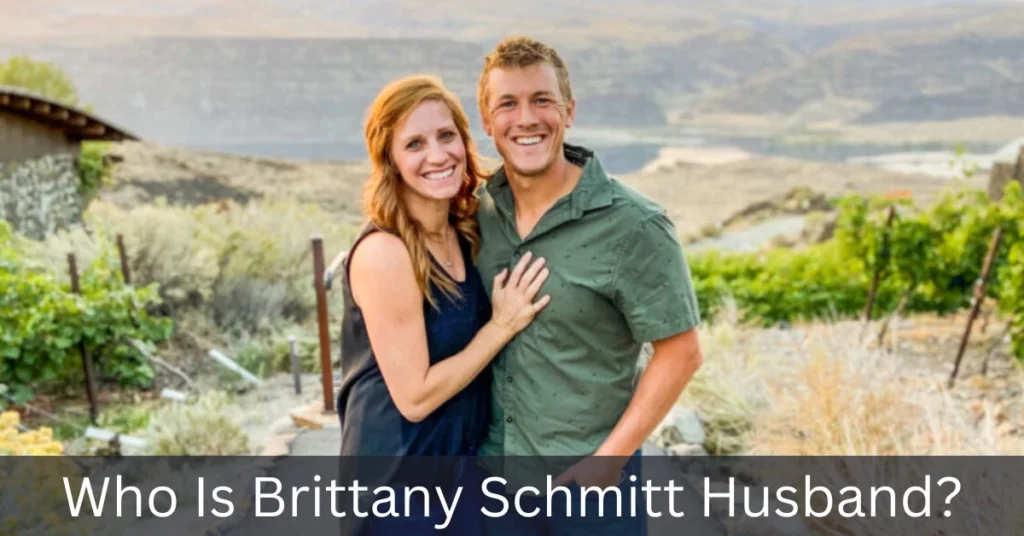 Who Is Brittany Schmitt Husband