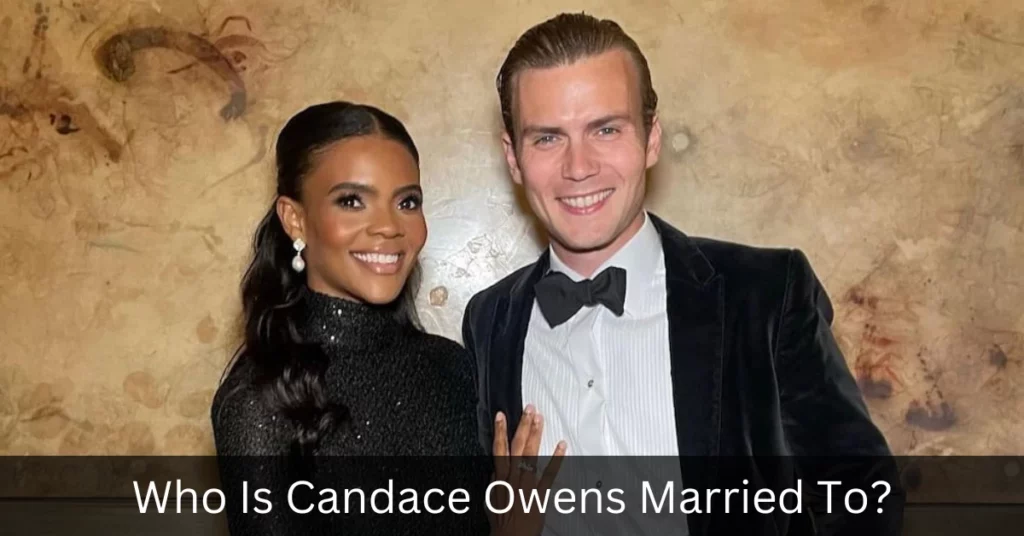 Who Is Candace Owens Married To
