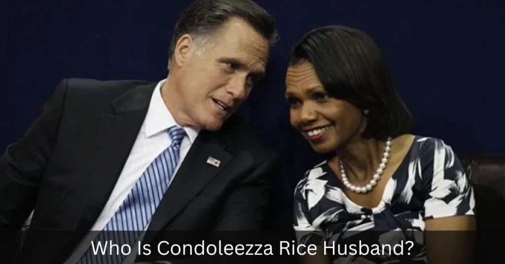 Who Is Condoleezza Rice Husband