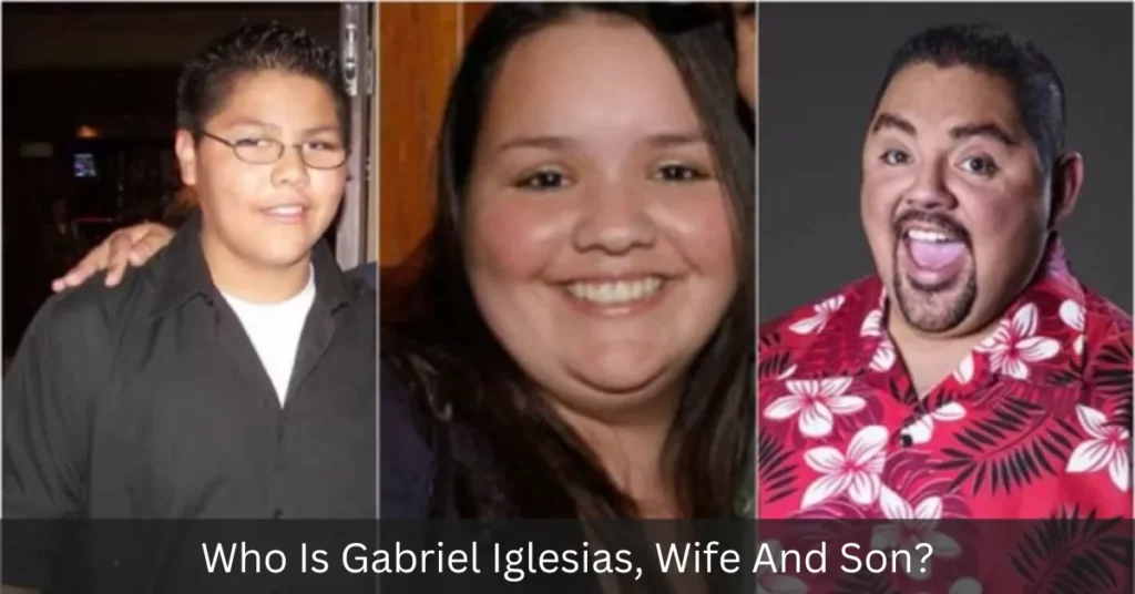 Who Is Gabriel Iglesias, Wife And Son