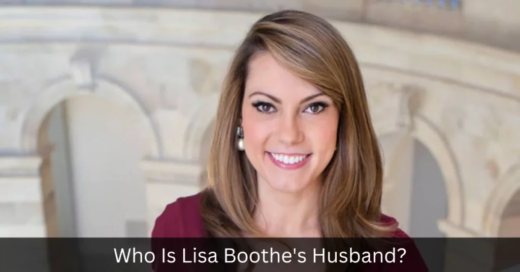 Who Is Lisa Boothe's Husband