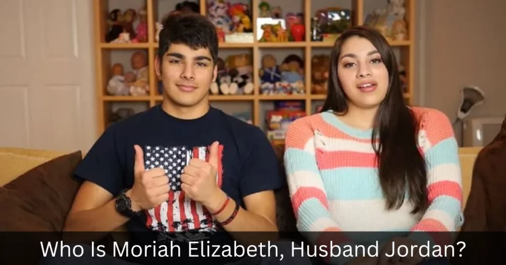 Who Is Moriah Elizabeth, Husband Jordan