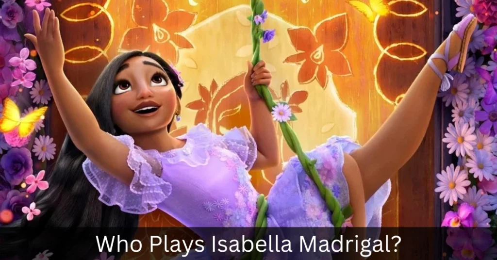 Who Plays Isabella Madrigal