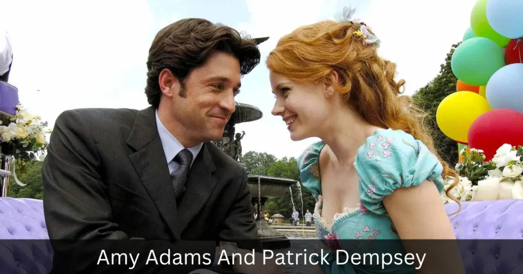 Amy Adams And Patrick Dempsey