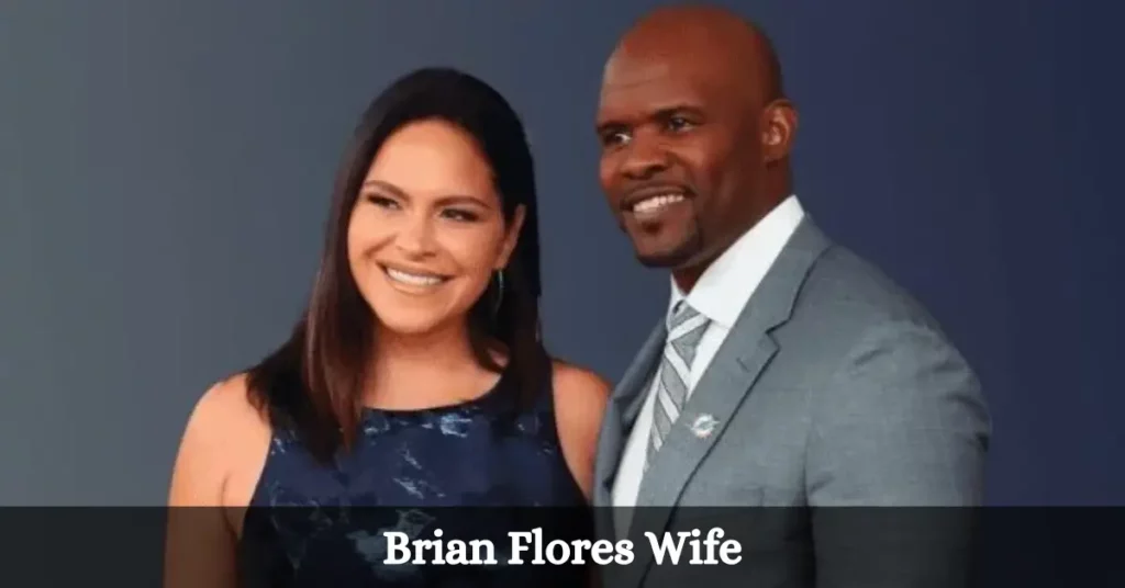 Brian Flores Wife