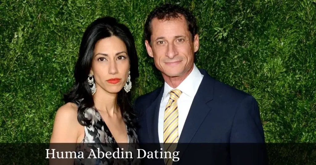 Huma Abedin Dating