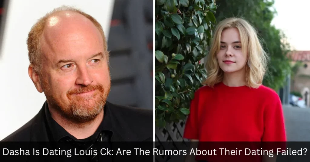 Dasha Is Dating Louis Ck Are The Rumors About Their Dating Failed