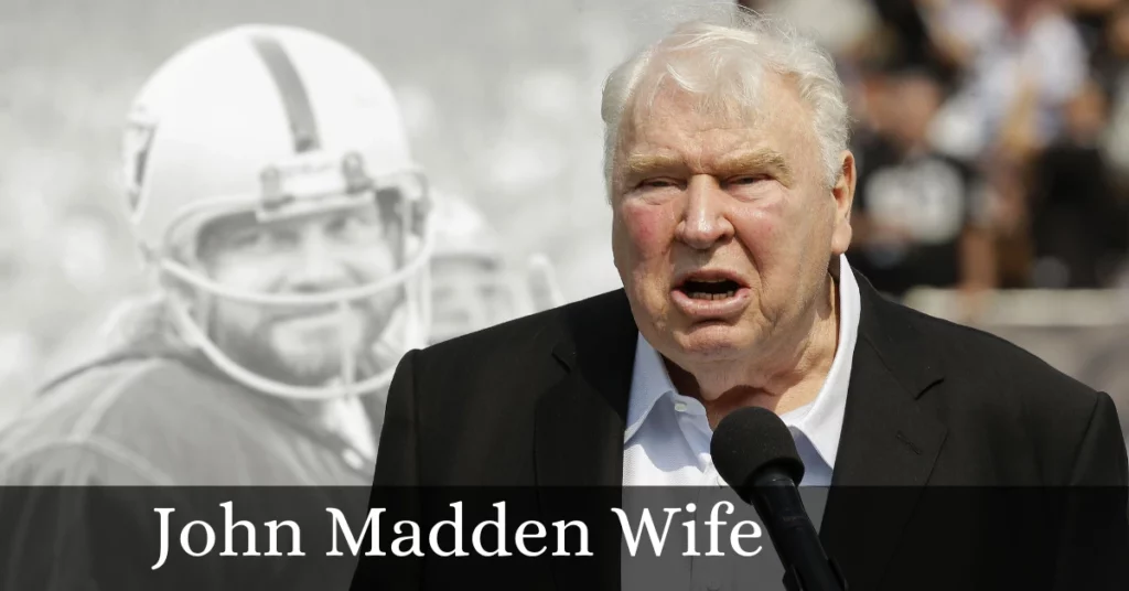 John Madden Wife