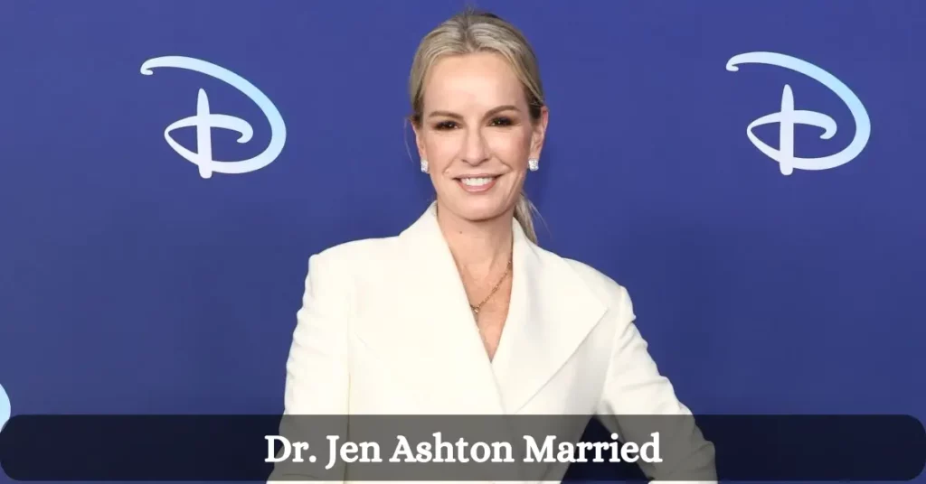 Dr. Jen Ashton Married
