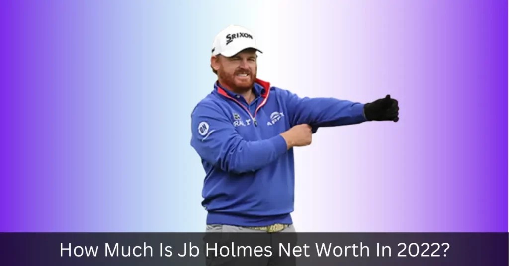 How Much Is Jb Holmes Net Worth In 2022