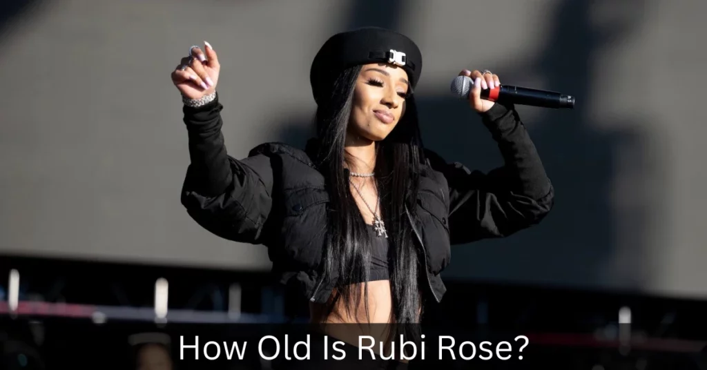 How Old Is Rubi Rose