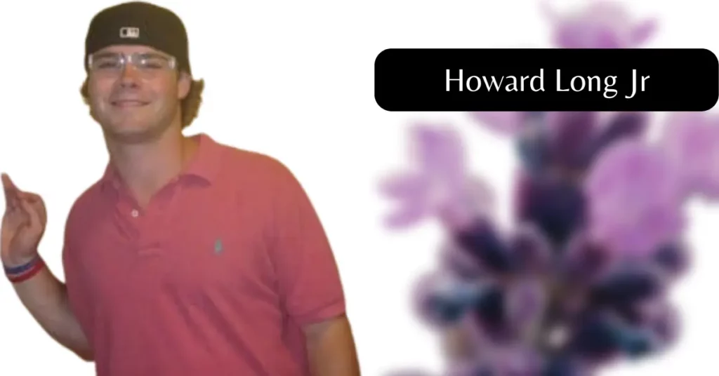 Howard Long Jr