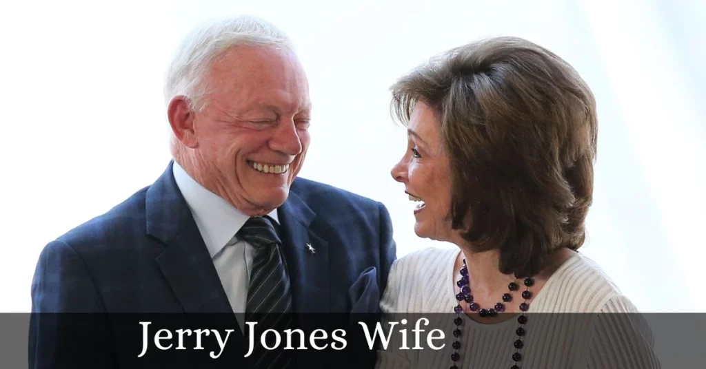 Jerry Jones Wife