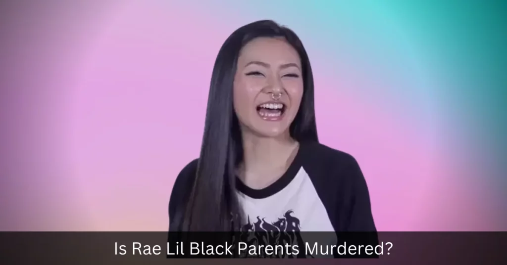 Is Rae Lil Black Parents Murdered