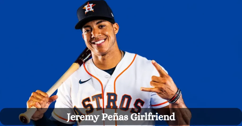 Jeremy Peñas Girlfriend