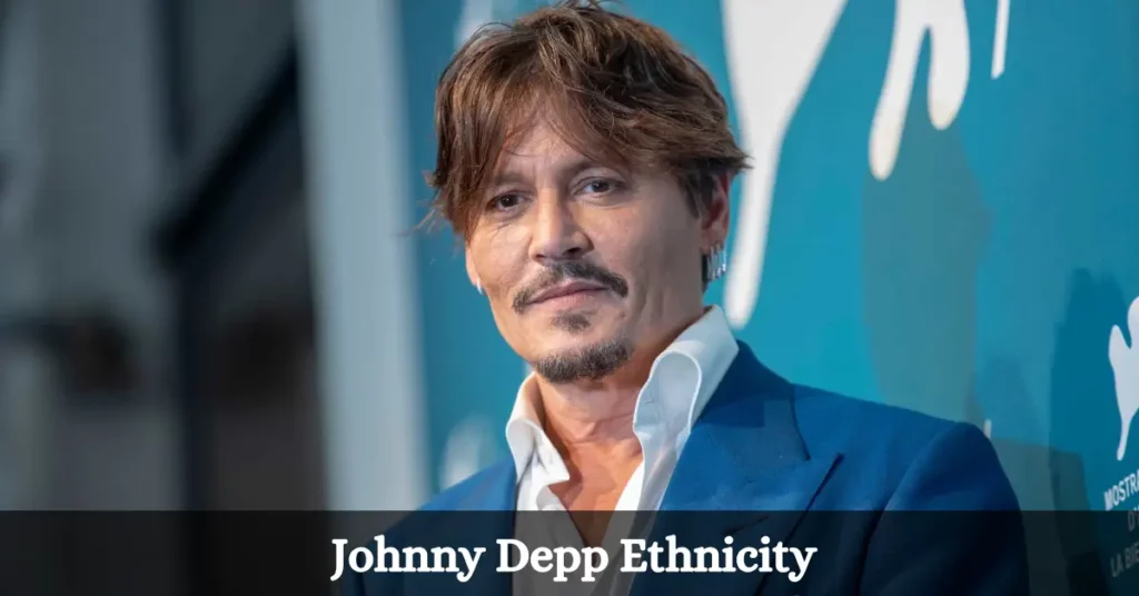 Johnny Depp Ethnicity