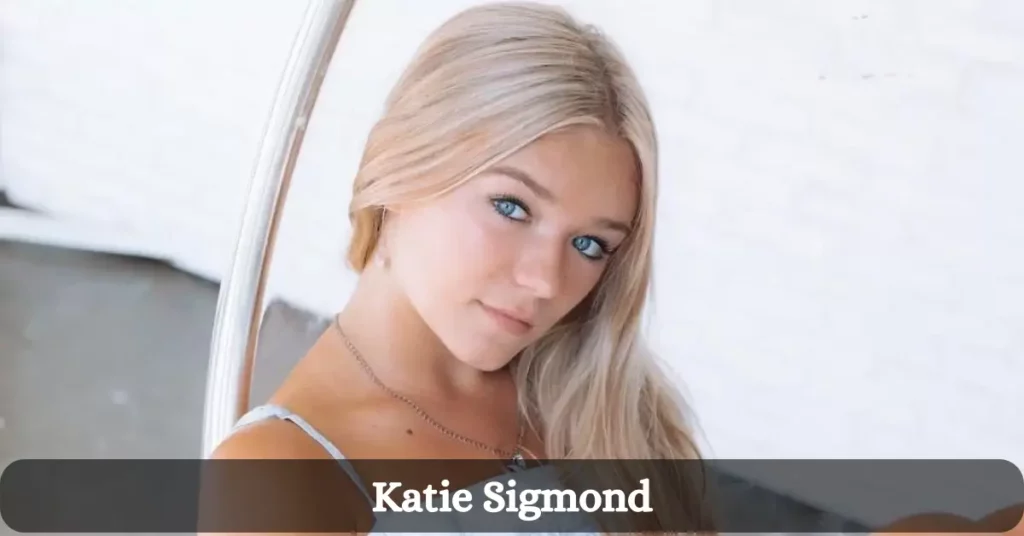 Katie Sigmond