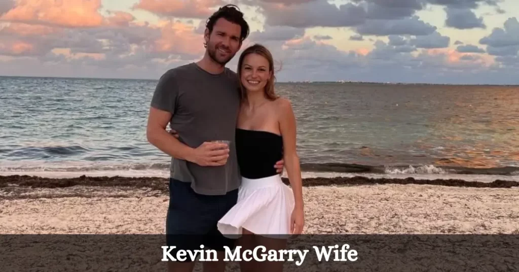 Kevin Mcgarry Wife