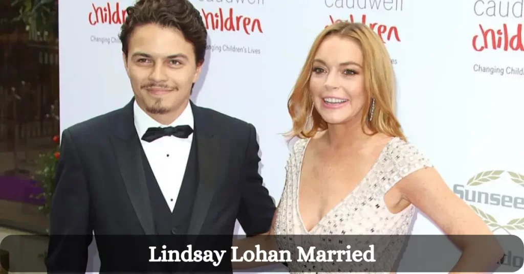 Lindsay Lohan Married