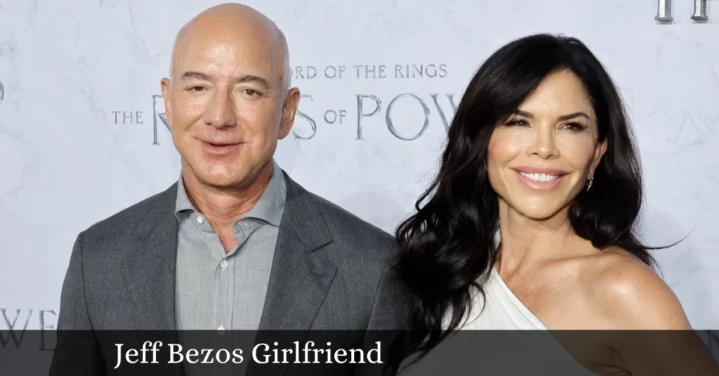 Jeff Bezos Girlfriend