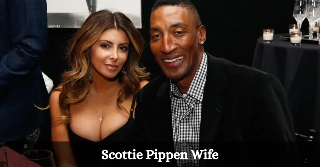 Scottie Pippen Wife