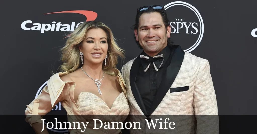 Johnny Damon Wife