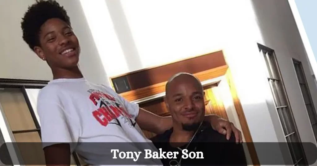 Tony Baker Son