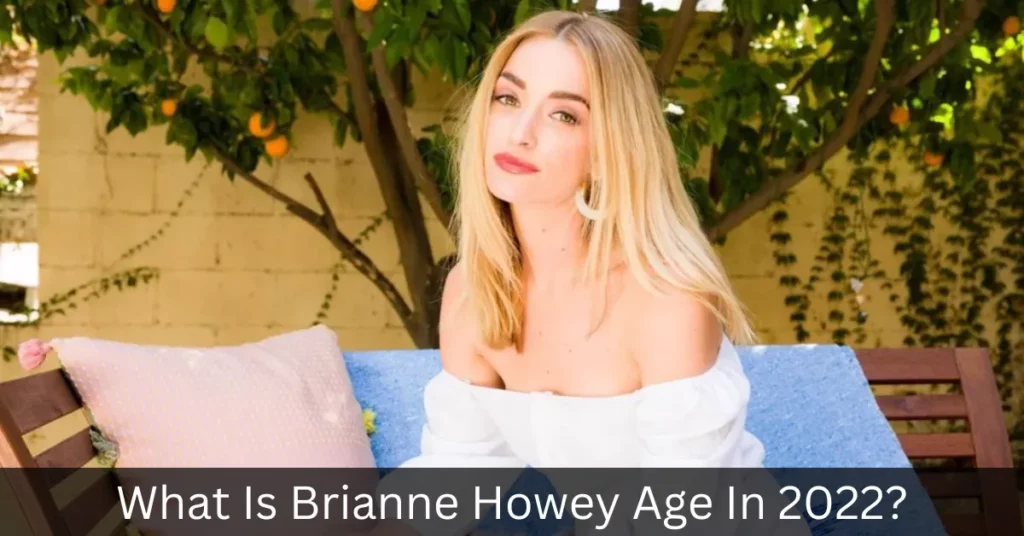 What Is Brianne Howey Age In 2022