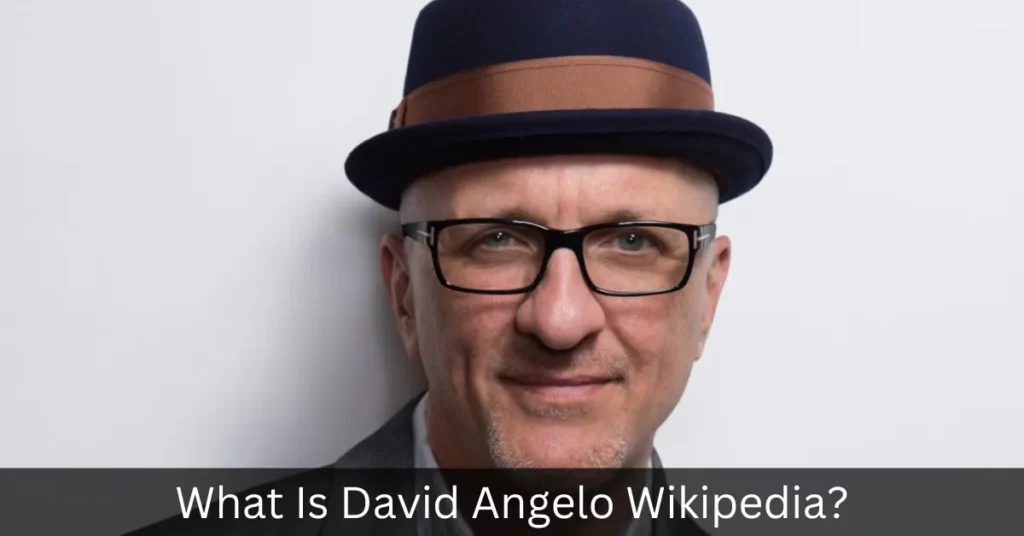 What Is David Angelo Wikipedia