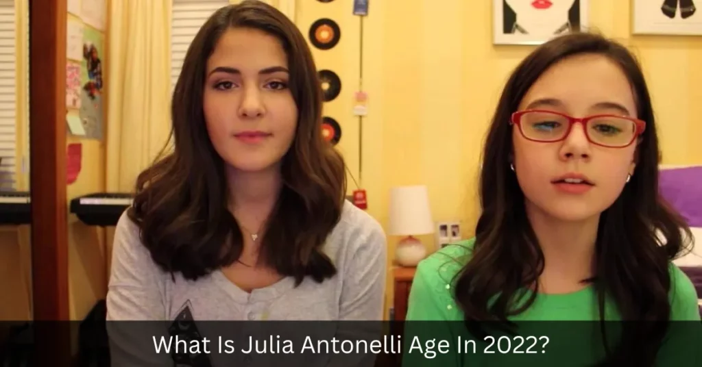 What Is Julia Antonelli Age In 2022