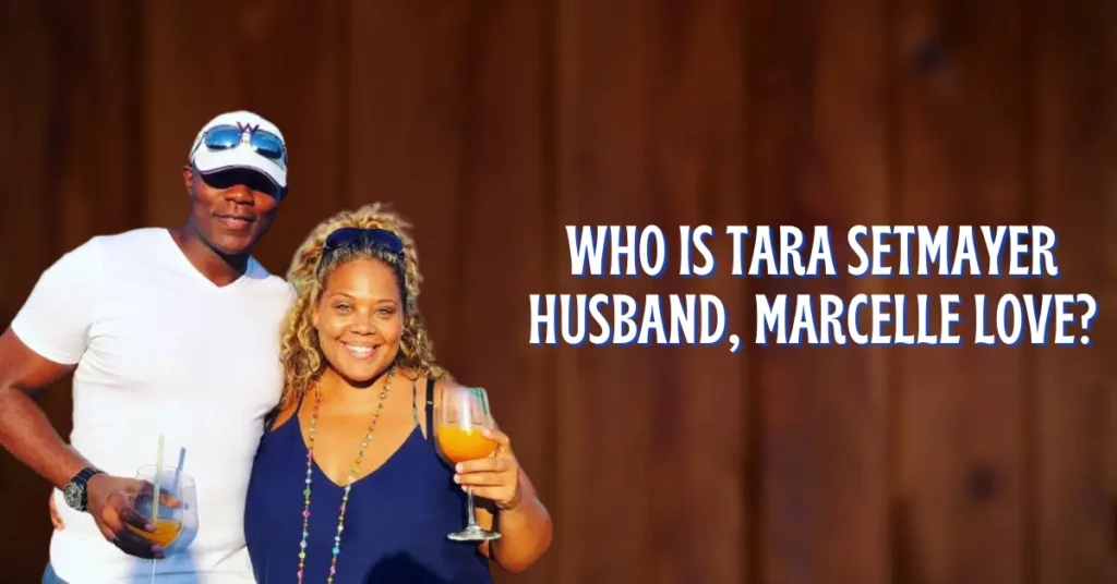 Who Is Tara Setmayer Husband, Marcelle Love