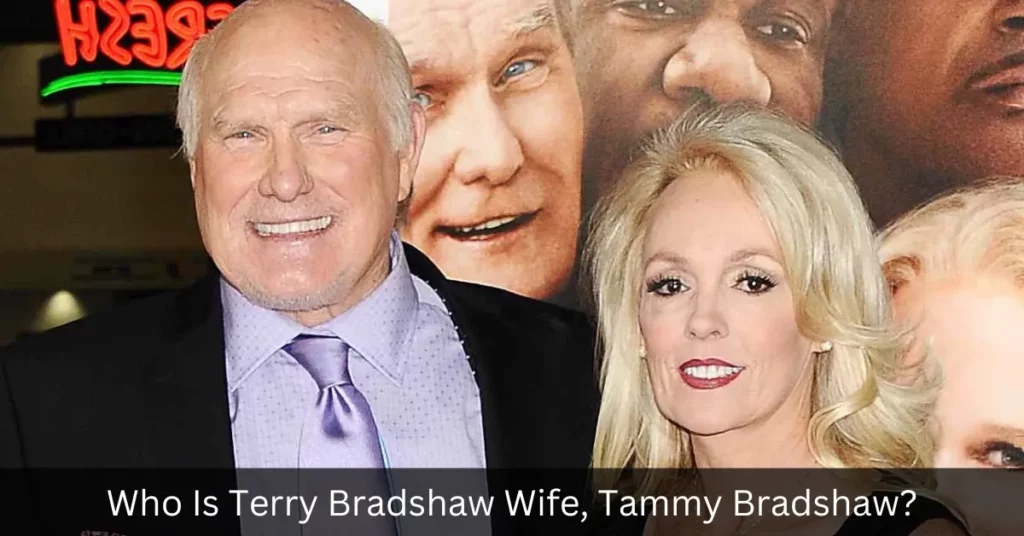 Who Is Terry Bradshaw Wife, Tammy Bradshaw