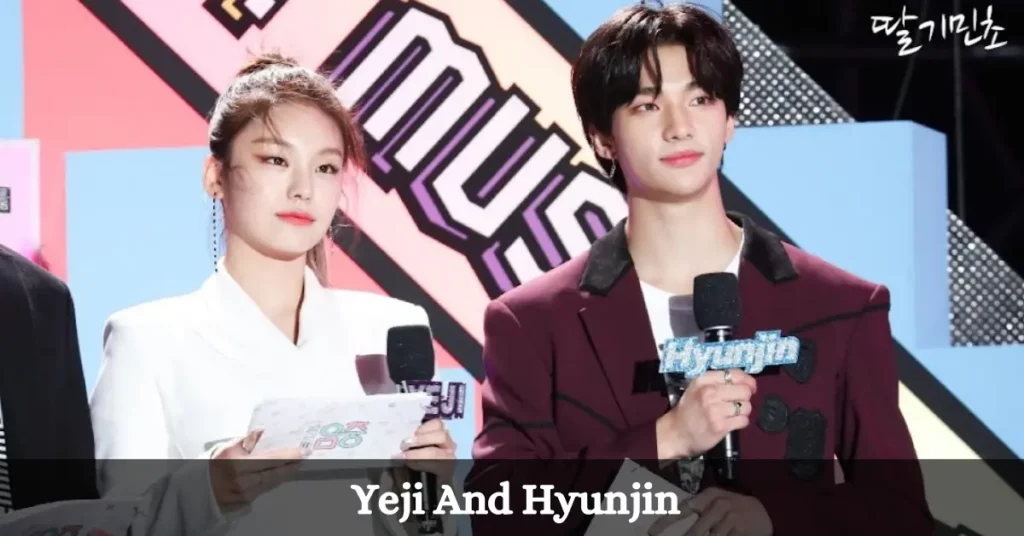 Yeji And Hyunjin
