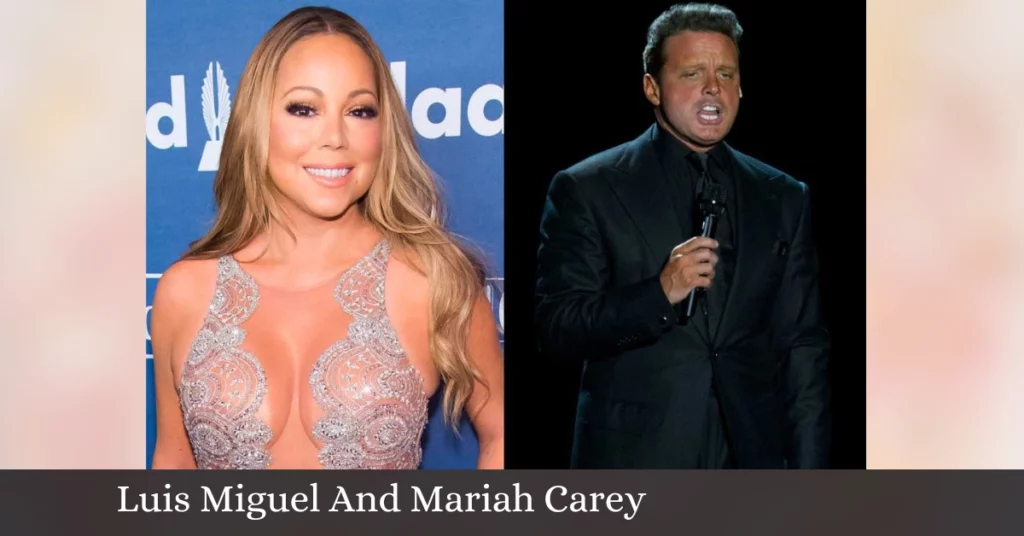 Luis Miguel And Mariah Carey