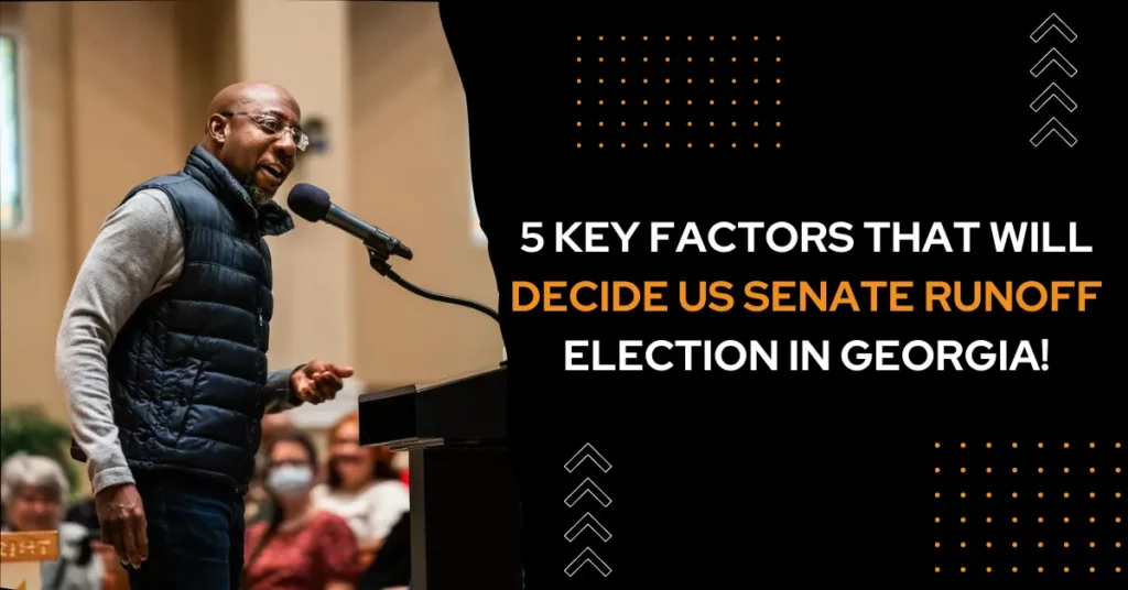 5 Key Factors That Will Decide US Senate Runoff Election In Georgia
