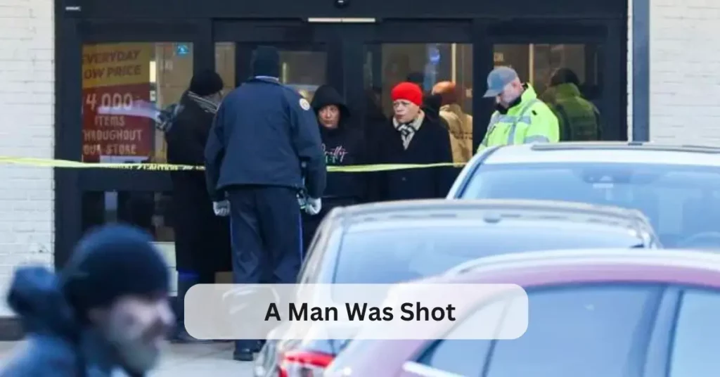 A Man Was Shot